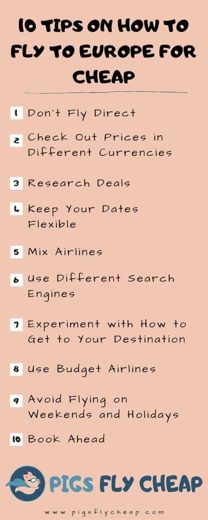 how to fly to europe for cheap - 10 Tips On How To Fly To Europe For Cheap infographic