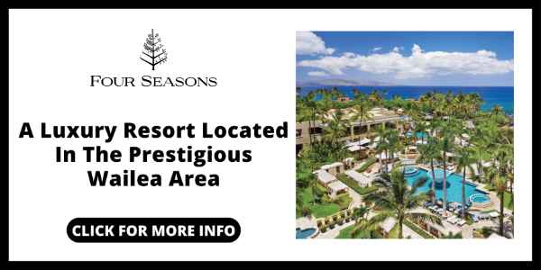 Best Resorts in Hawaii - Four Seasons Resort Maui at Wailea
