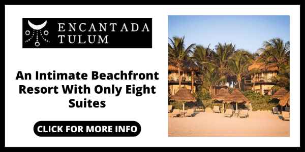 Best Resorts in Tulum - Encantada