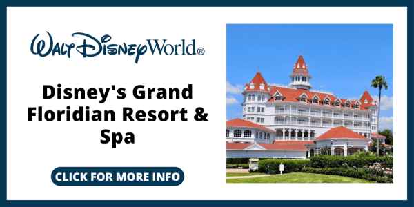Best Resorts in Orlando - Disneys Grand Floridian Resort & Spa