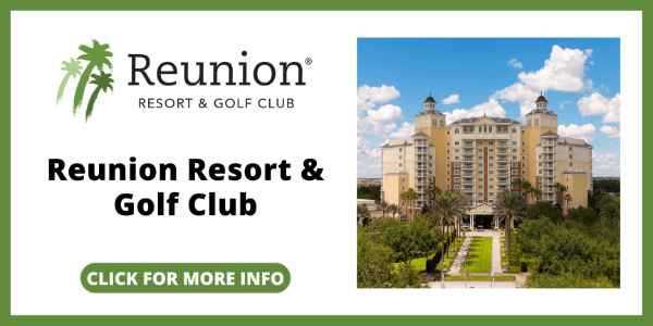 Best Resorts in Orlando - Reunion Resort & Golf Club