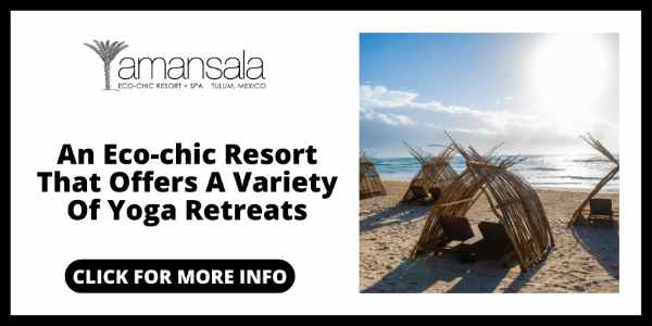 Best Yoga Retreats in Tulum - Amansala Yoga Retreat and Eco-Chic Resort