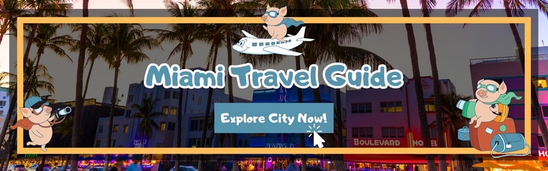 Things to Do in Miami - Miami Travel Guide